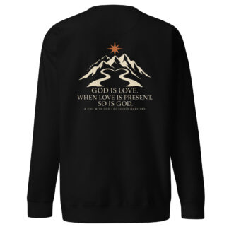 Love Is Present Premium Crewneck
